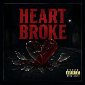Heart Broke