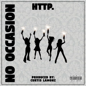 No Occassion (Explicit)