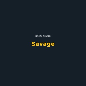 Savage (Explicit)