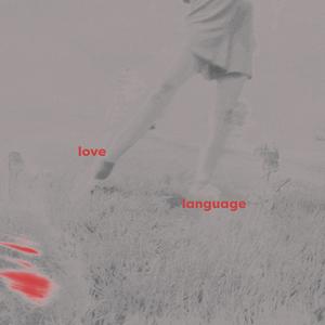 Love Language (Explicit)
