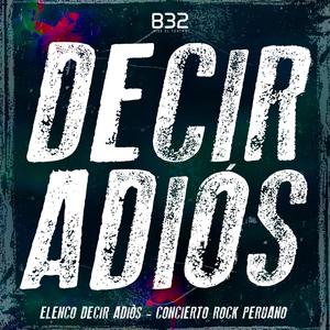 Decir Adiós (En vivo)