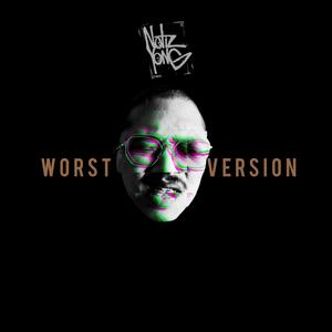 Worst Version (Explicit)