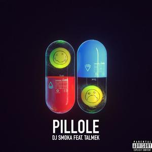 Pillole (feat. Talmek) [Explicit]