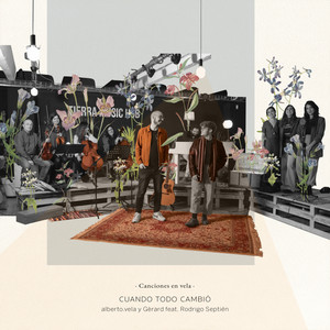 Cuando Todo Cambió - Canciones en Vela