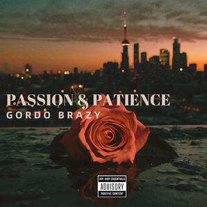 Passion & Patience (Explicit)