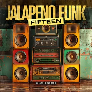 Jalapeno Funk, Vol. 15