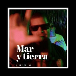 Mar y tierra (En Vivo) (Explicit)