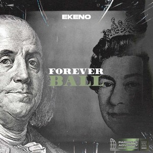 Forever Ball (Explicit)