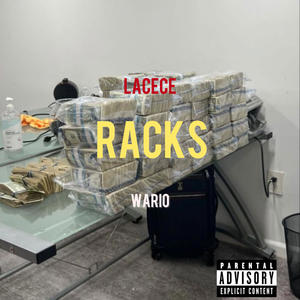 RACKS (feat. WARIO) (Explicit)