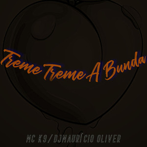 Treme Treme a Bunda (Explicit)