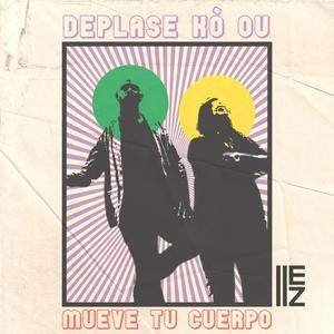 Deplase Ko Ou (Mueve Tu Cuerpo) (feat. Steve Reason & Blac Panda)