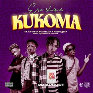 Kukoma (feat. K Banton, Guntolah & KWEMO 265) (Club version)