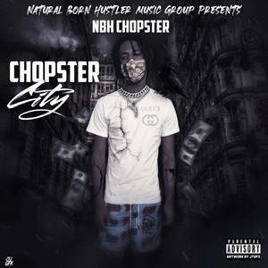 Chopster City (Explicit)