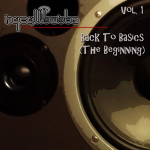 Back to Basics (The Beginning) , Vol. 1 (Explicit)