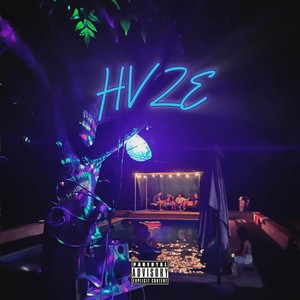 Hvze (Explicit)