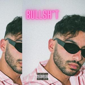 BULLSH!T (feat. SURFERCHILD) (Explicit)