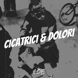 cicatrici & dolori (Explicit)