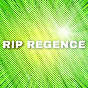 RIP Regence