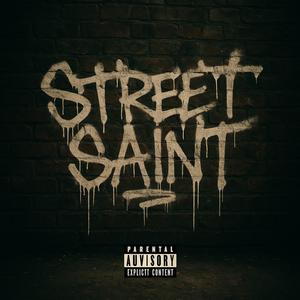 STREET SAINT