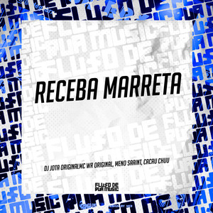 Receba Marreta (Explicit)