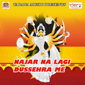 Najar Na Lagi Dussehra Me