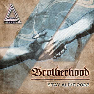 Stay Alive 2022: Brotherhood