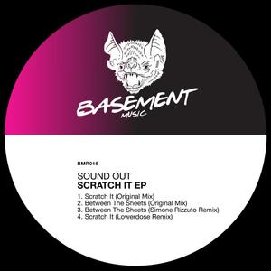 Scratch It (Lowerdose Remix)
