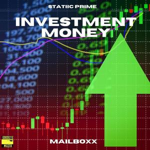 Investment Money (feat. Mailboxx)