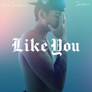 Like You