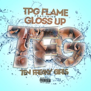 Ten Freaky Girls (Explicit)