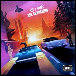 Sol Searching(feat. Gone Wallace) (Explicit)