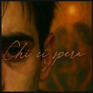 Chi ci spera