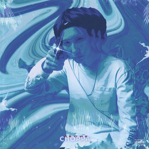 Choppa (Explicit)