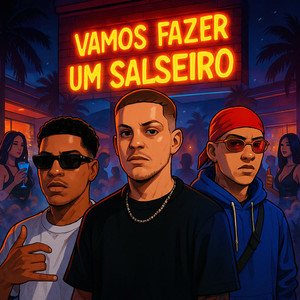Vamos fazer um salseiro (Original)