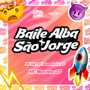 Baile Alba x São Jorge (Explicit)