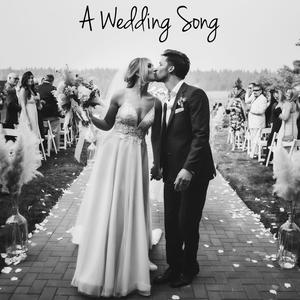 A Wedding Song