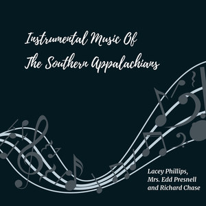 Instrumental Music of the Southern Appalachians