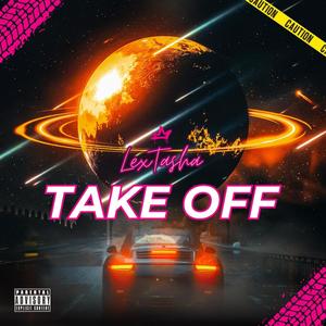 Take Off (Explicit)