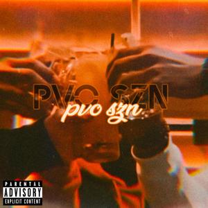 PVO SZN (feat. Loop Layrz) (Explicit)