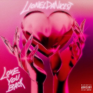 Love You Back (Explicit)