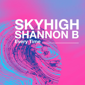 Every Time (Extended Mix)