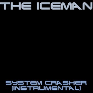 System crasher (Inst.)