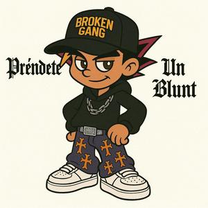 Préndete Un Blunt (Explicit)