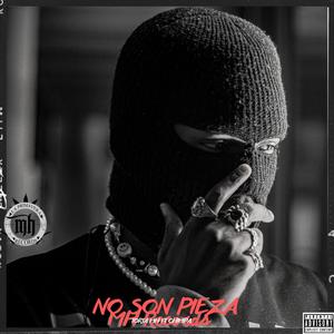 No son pieza (feat. Torta mh,Chimpa) [Explicit]