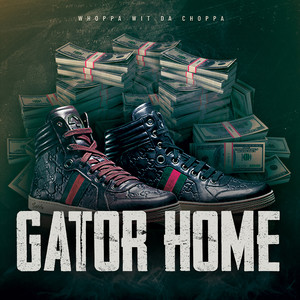 Gator Home (Explicit)
