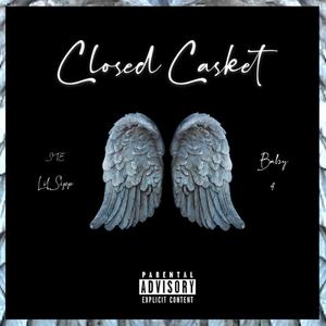 Closed Casket (Explicit)