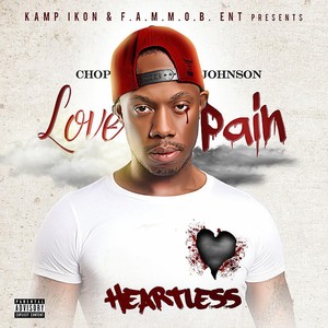 Love Pain Heartless