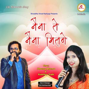 Naina Le Naina Milge (feat. Anurag Sharma & Kanchan Joshi)