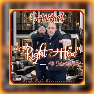 Right Here (feat. JokesLovesLife) (Explicit)