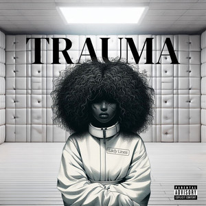 Trauma (Explicit)